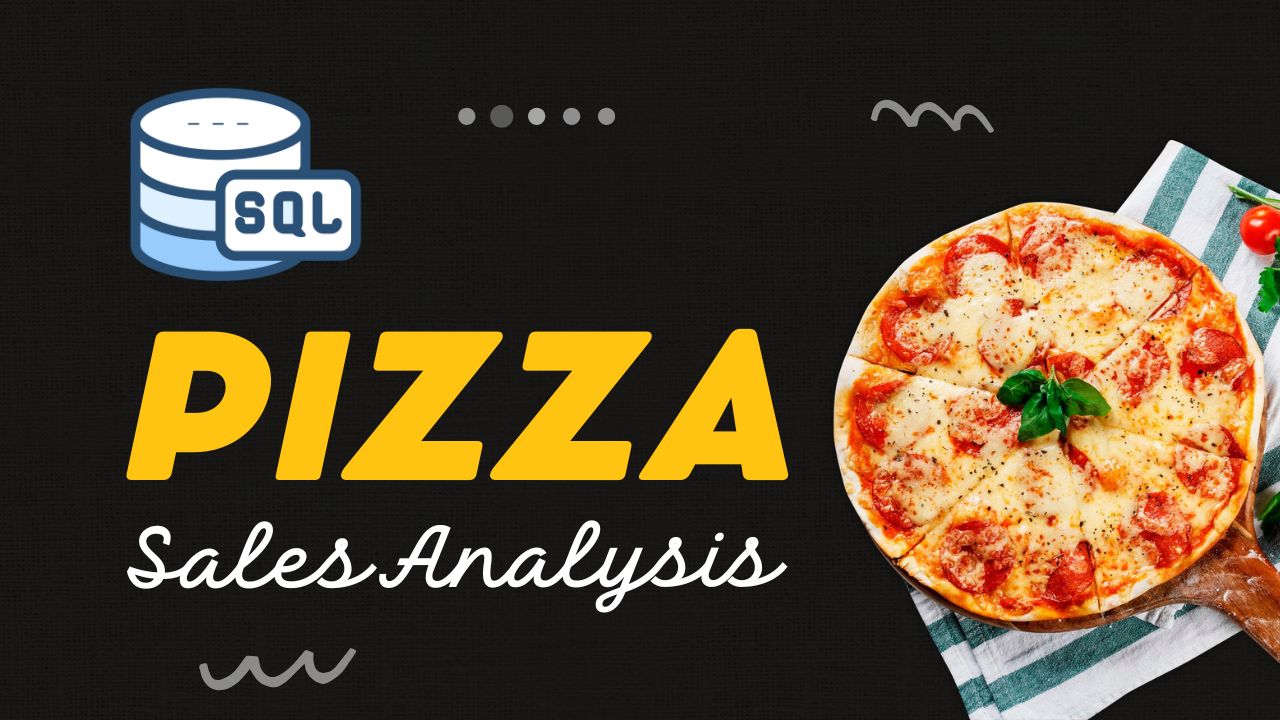 Pizza Sales Analysis using SQL
