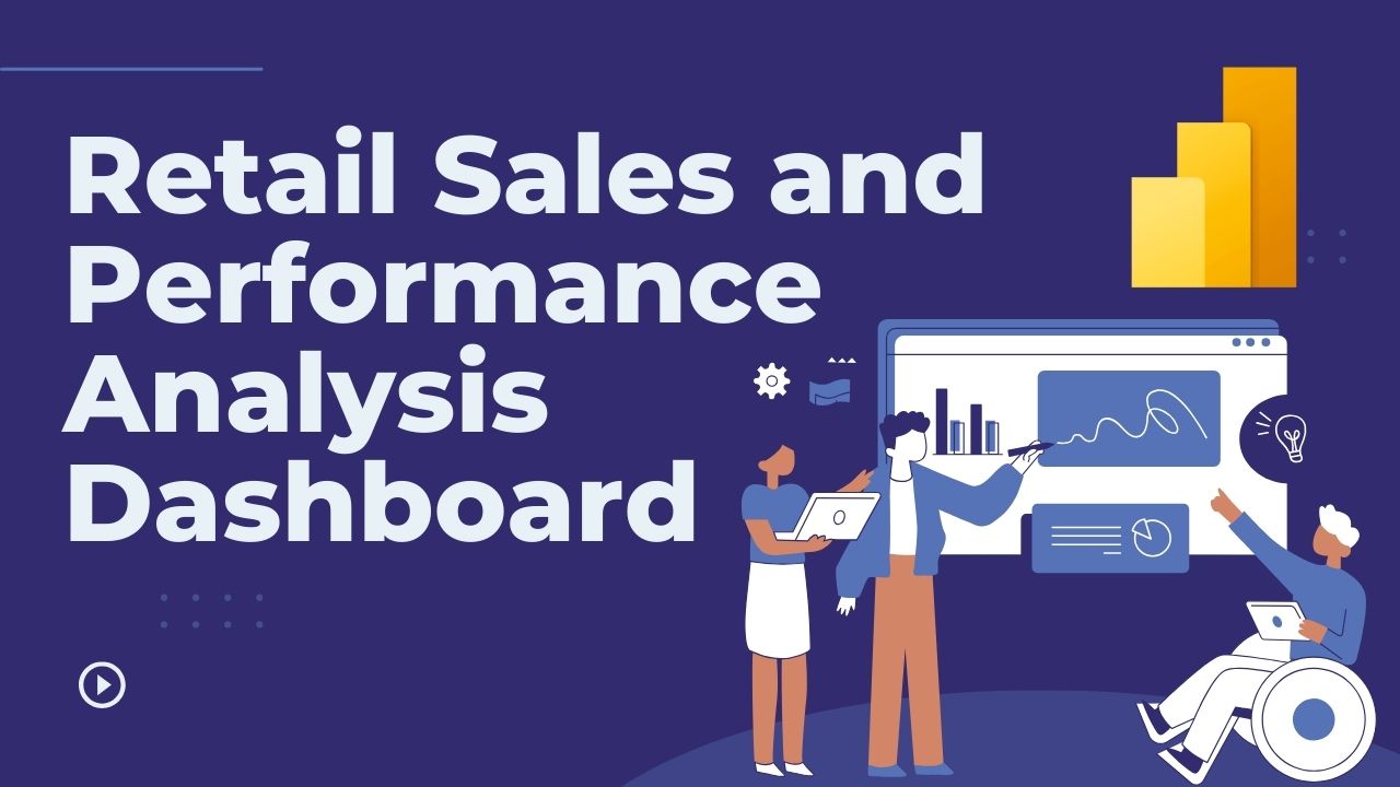 Retail Sales and Performance Analysis Dashboard